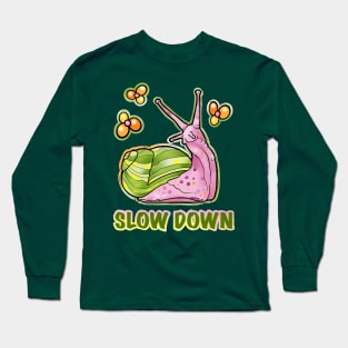 Slow down, cute snail stopping to smell the flowers Long Sleeve T-Shirt